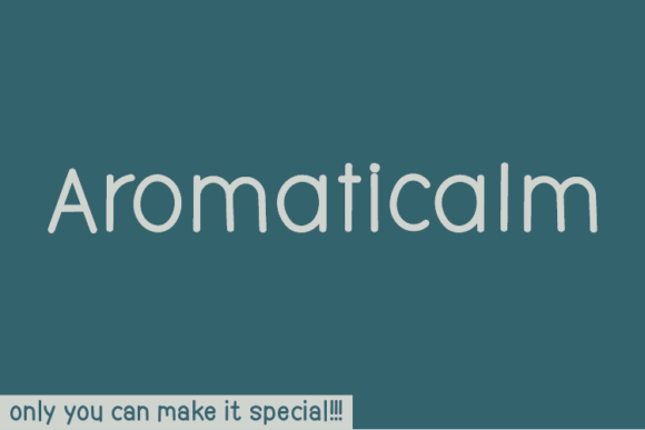 Aromaticalm: A Unique Font for Business Branding