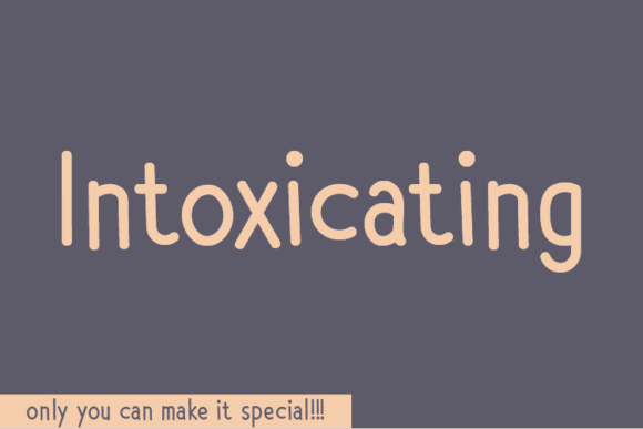 Intoxicating Font Review