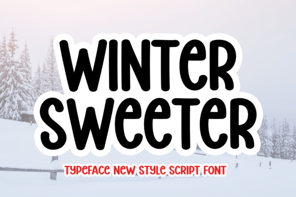 Winter Sweeter Font Review: A Handwritten Typeface for Branding